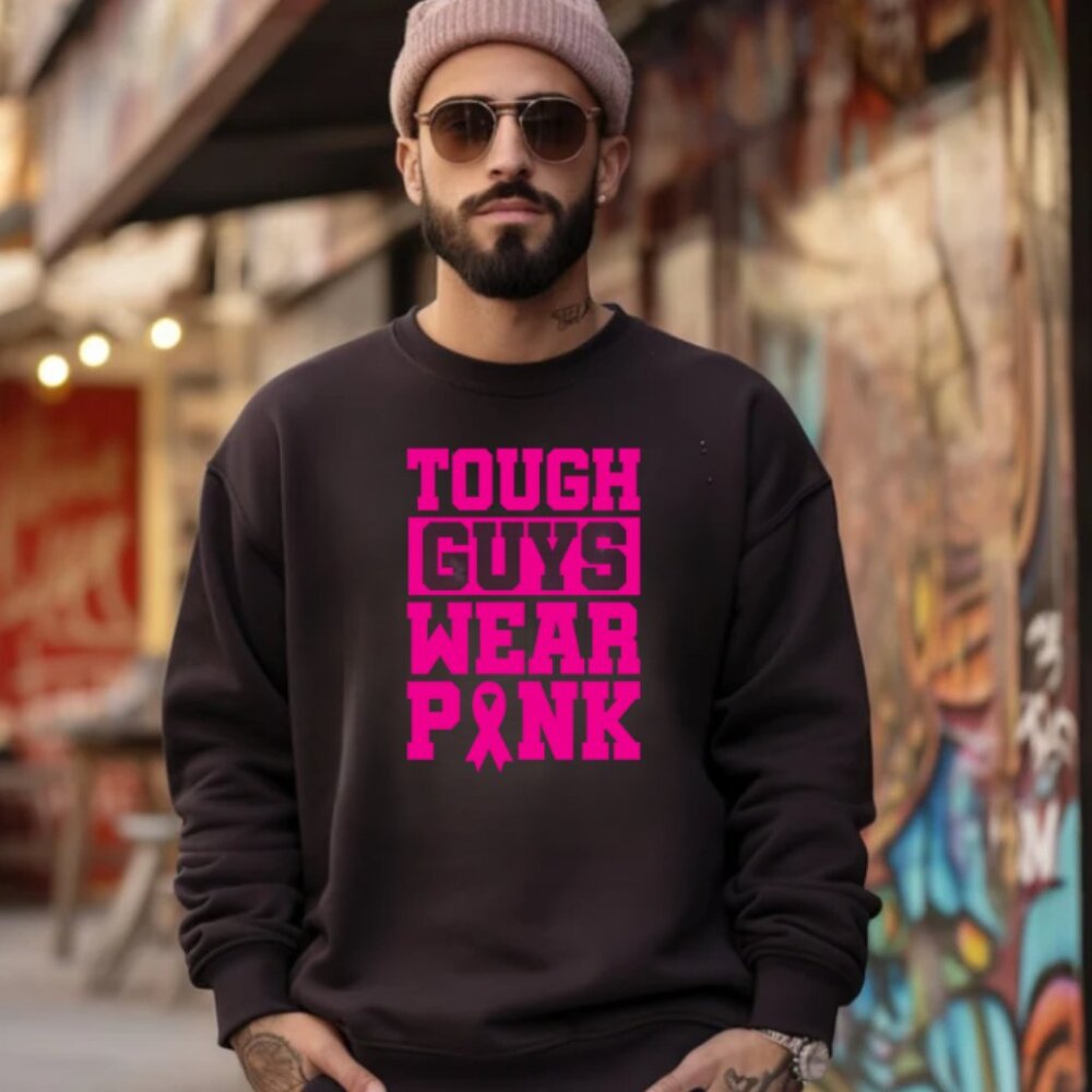 Tough Guys Wear Pink Sweatshirt (Color: Black/New)